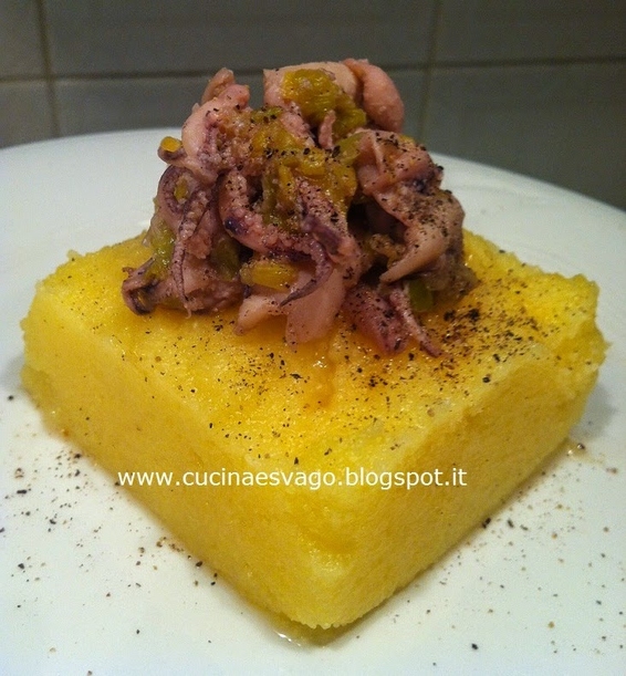 POLENTA CON CALAMARI: ANTIPASTO RUSTICO-CHIC