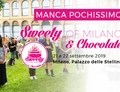 SWEETY OF MILANO & CHOCOLATE, DOLCE EVENTO